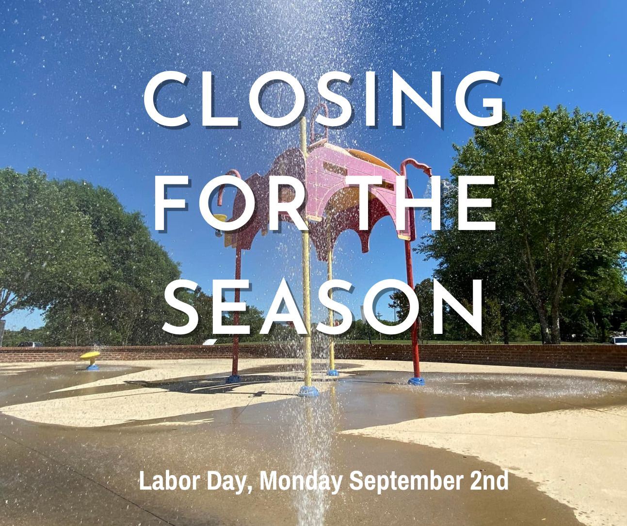 Splash Pads Closed