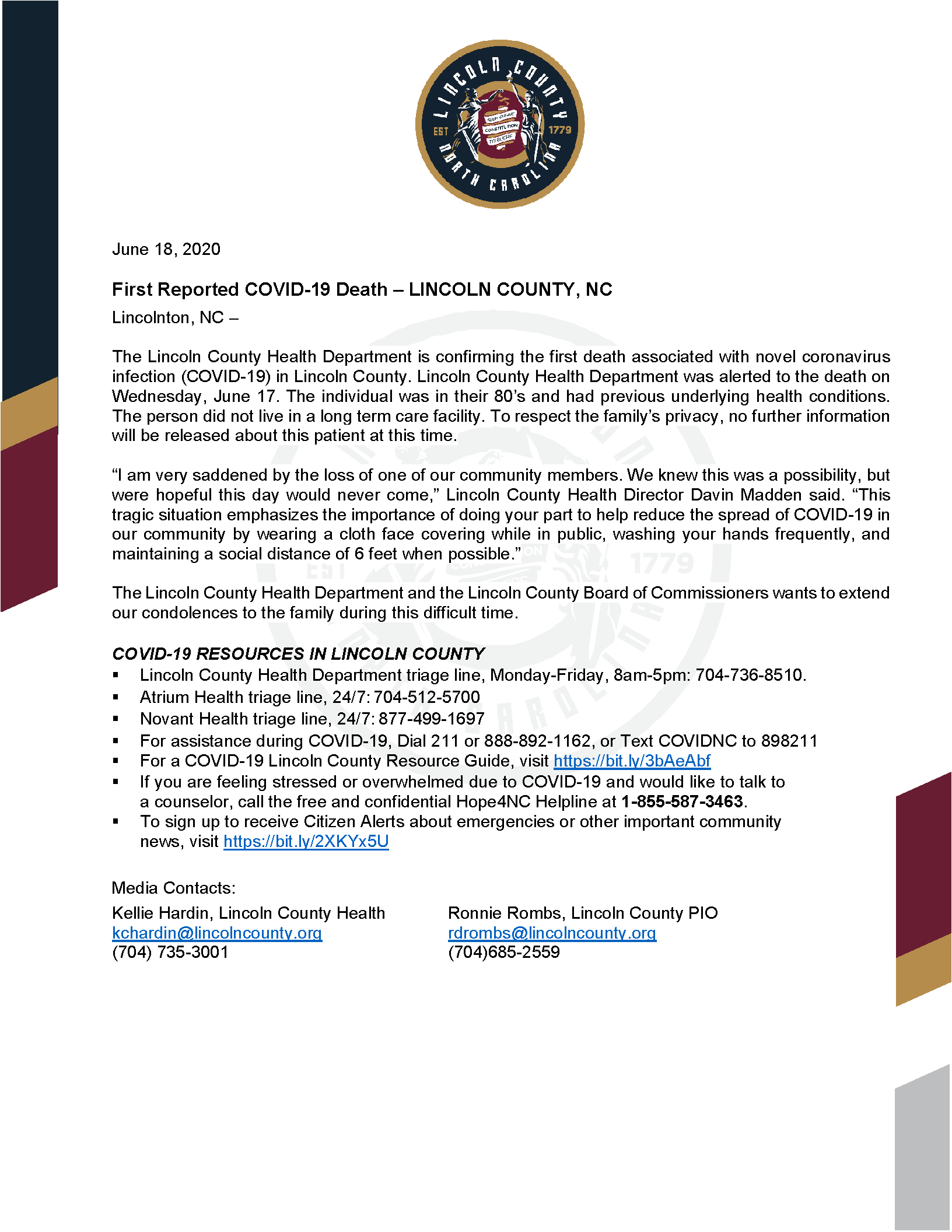 First Reported COVID-19 Death LINCOLN COUNTY, NC